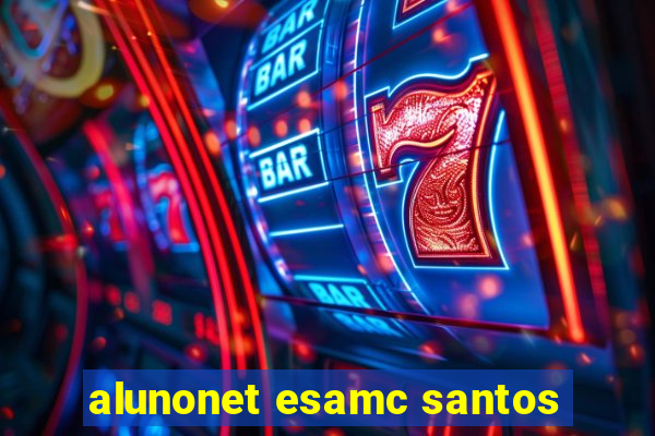 alunonet esamc santos